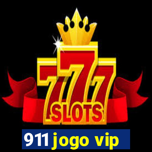 911 jogo vip